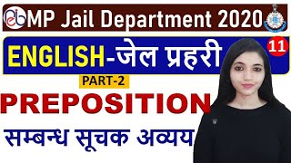 English for MP Jail Prahari 2020 | PREPOSITION (सम्बन्ध सूचक अव्यय) Part-2 | Naina Mam screenshot 3