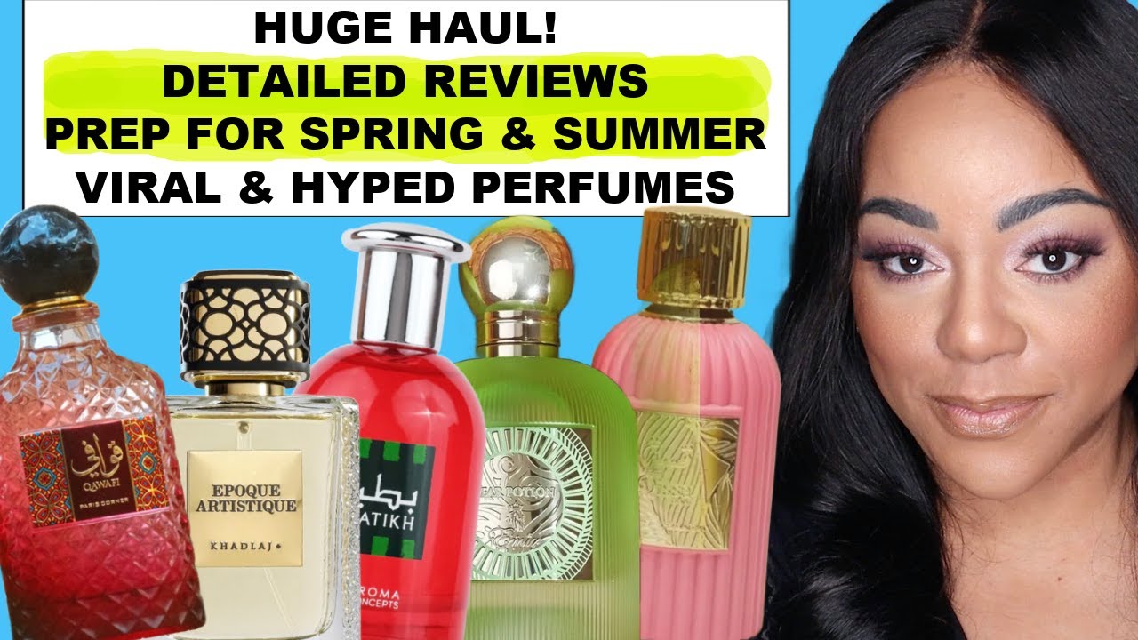 Middle Eastern Spring MIDDLE EASTERN SPRING & SUMMER FRAGRANCES HAUL| VIRAL, HYPED & NEW ...
