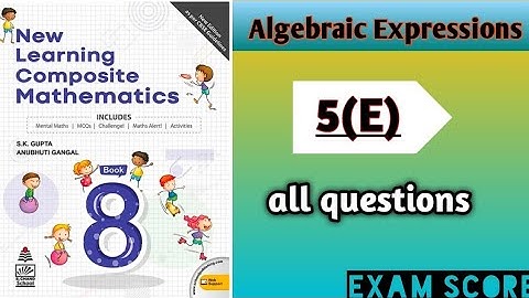 Algebra Expression class-8 New learning Composite Mathematics  || Self Practice-5E|| #skgupta