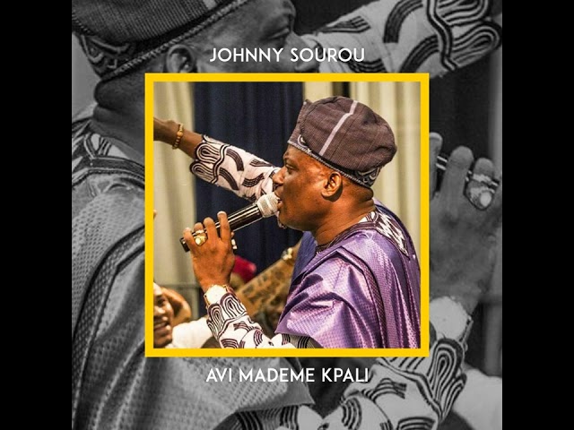 Johnny Sourou-  Avi Ma Deme Kpali (Audio Officiel) class=