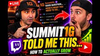 I Asked Summit1G How To Grow On Twitch... This Was His Answer