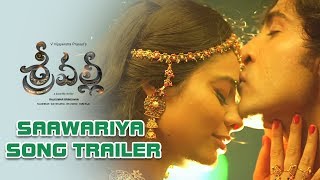 Saawariya Video Song Trailer | Srivalli Movie | V Vijayendraprasad | Rajath, Neha Hinge