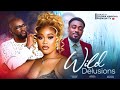 Wild delusion chioma nwaoha toosweet annang tony mangero afes mike 2024 nollywood movies