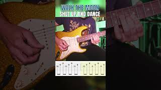 Walk The Moon - Shut Up And Dance Riff Guitar Tutorial Tabs