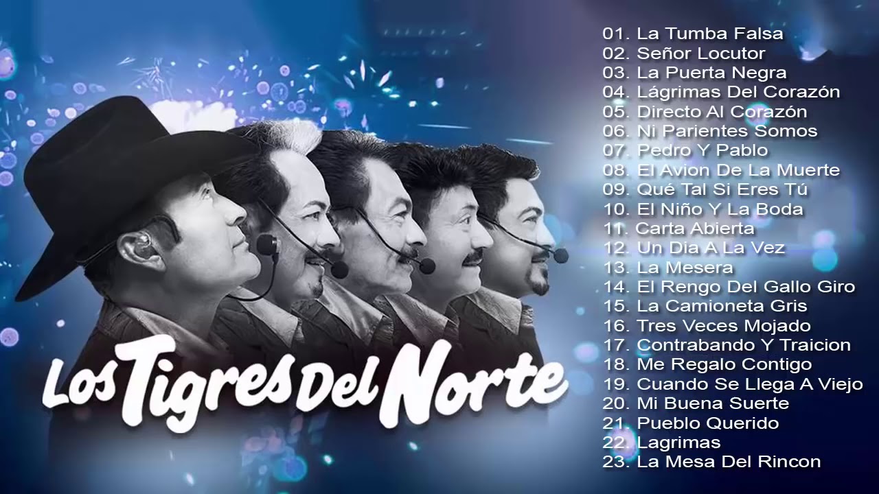 Los Tigres del Norte Mix Corridos - Viejitas canciones romanticas de
