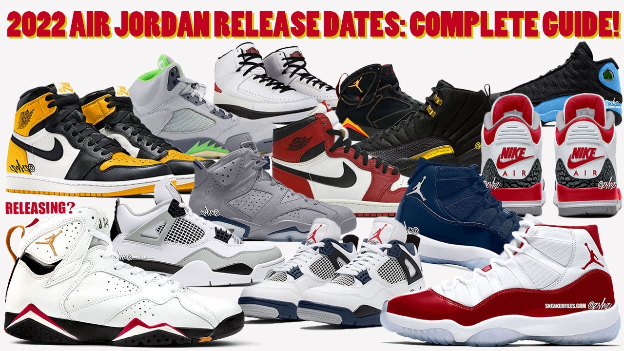 AIR JORDAN RELEASE DATES: COMPLETE GUIDE ✓ - YouTube