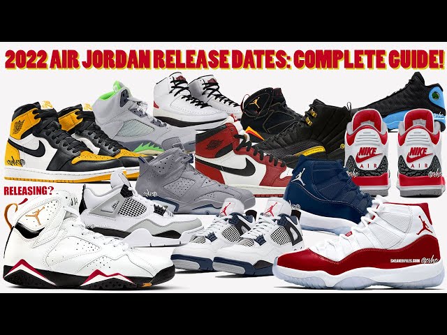 Air Jordan Release Dates 2022