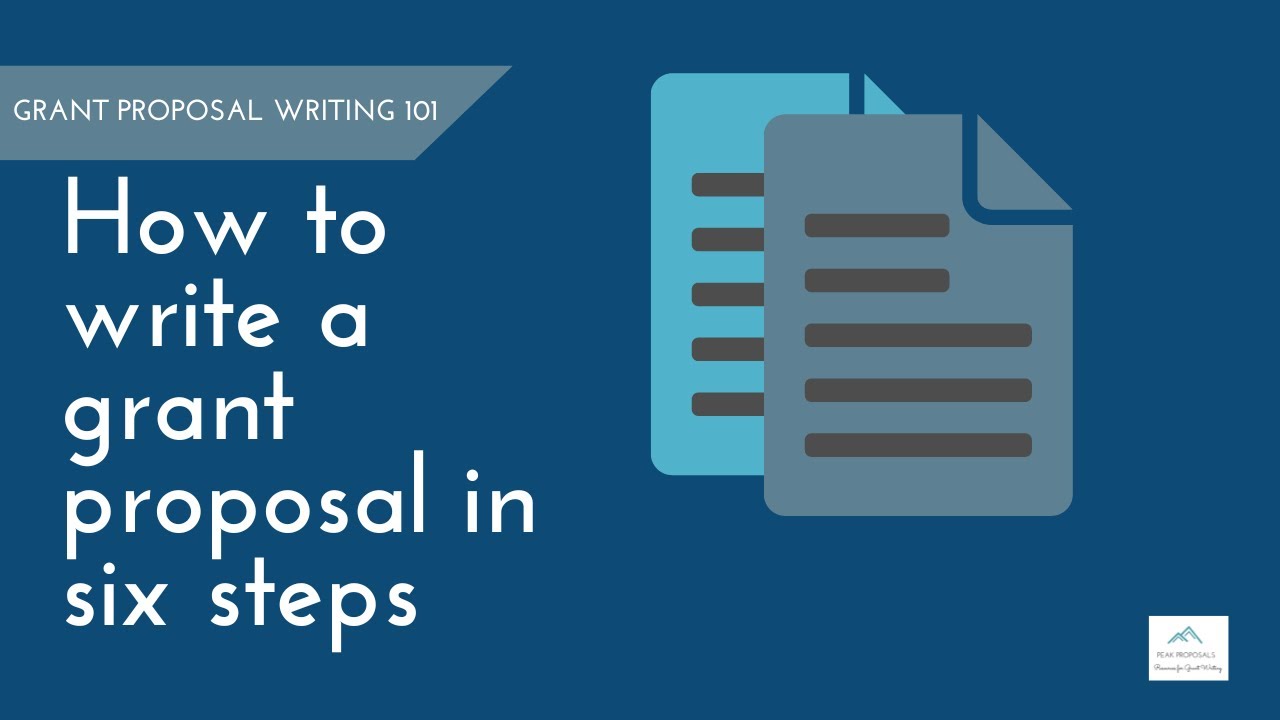 How to Write a Grant Proposal in Six Steps - YouTube