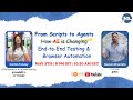 From Scripts to Agents: How AI is Changing End-to-End Testing and Browser Automation