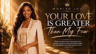 Fear Lost When Your Love Found Me ❤️ | Official Lyrics Music Video | Moriah Joy ✨