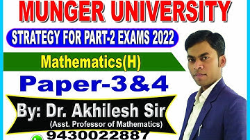 MU || Strategy For Part-2 Exams 2022 || By: Dr. Akhilesh Sir