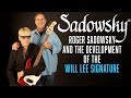 The Sadowsky WILL LEE Signature Bass | The Story Behind The Instrument | w. Roger Sadowsky