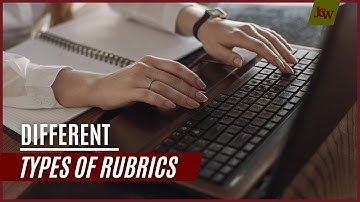 209. Different Types of Rubrics