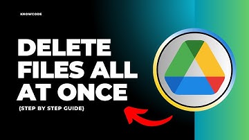 How to delete google drive files all at once - Full Guide