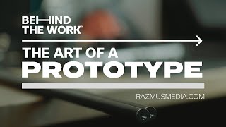 The art of a prototype