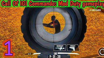 Call Of IGI Commando: Mod Duty Android gameplay | Android gameplay | Video No. 1