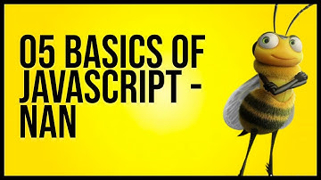 05 Basics of Javascript - Nan