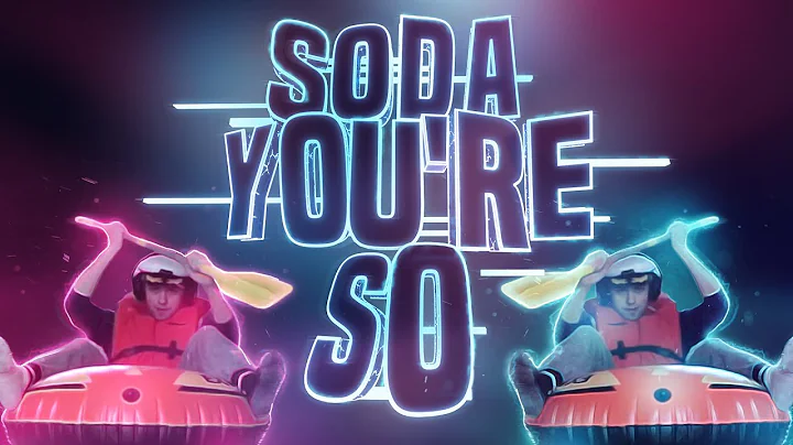 SODA YOU'RE SO (Sodapoppin Music Video)