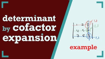 finding the DETERMINANT of a 3x3 matrix using COFACTOR EXPANSION // Linear algebra example problems