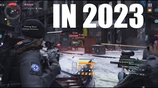 The Division 1 In 2023. 7 Years Later...