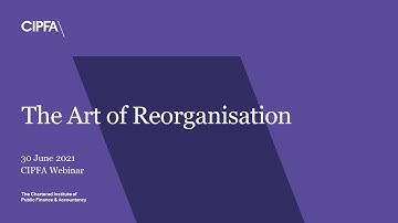 The art of reorganisation - 30 June 2021