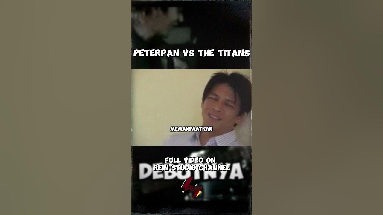 PETERPAN VS THE TITANS #peterpan #noahband #noah #ariel #arielnoahterbaru PETERPAN VS THE TITANS #peterpan #noahband #noah #ariel #arielnoahterbaru