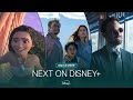 Next On Disney+ | March 2025