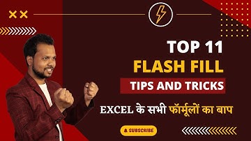 11 Flash Fill Tips & Tricks for Excel Expert | Office Work in Excel
