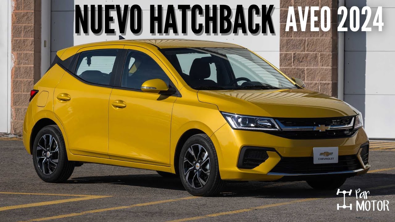 Nuevo Aveo Hatchback 2024 ! YouTube