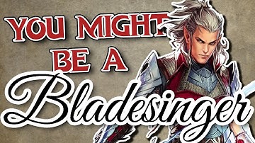 You Might Be a Bladesinger | Wizard Subclass Guide for DND 5e (2014)