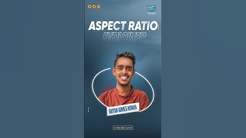 What is Aspect Ratio? Explained in 36 Seconds!