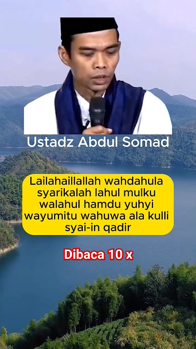 Dahsyatnya Dzikir Lailahaillallah wahdahula syarikalah (dibaca 10x)