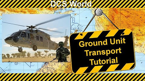DCS World Mission Editor - Ground Unit Transport Tutorial