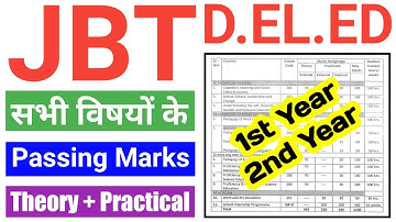 DELED के सभी Subjects के Passing Marks | DELED theory passing marks | JBT practical passing marks