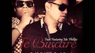 TE BUSCARE - FADE EL QUE PONE LA PRESION FT. MR. PHILLIPSʬMUSICѧBANDOLEROʬ