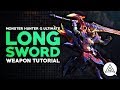 Monster Hunter Generations Ultimate | Long Sword Tutorial