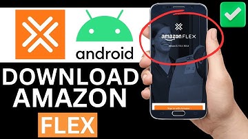 How To Download Amazon Flex App On Android (Full Tutorial)0