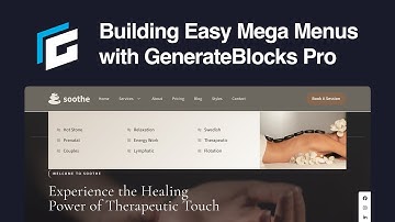 Mega Menus Are Simple with GenerateBlocks Pro