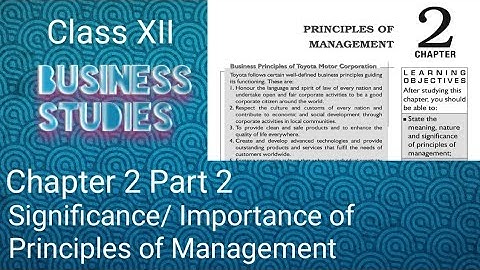 Significance of Principles of Management | Chapter 2 (Part 2) | Business Studies | Class 12 | CBSE