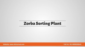 Zorba Sorting Plant | RK Thermal