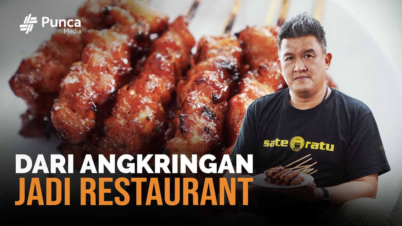 Sate Ratu, Dari Angkringan Jadi Restoran Sukses Datangkan Pelanggan Dari 85 Negara