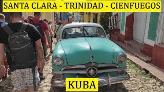 Santa Clara, Trinidad und Cienfuegos - 3 Städte Tour Kuba