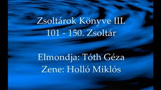 Zsoltárok Könyve III. (101 - 150. Zsoltár)