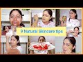 9 Natural Skin Care Habits/Tips You Must Try | #Naturalskincare #skincare