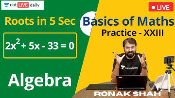 Basics of Maths | Practice - XXIII | Algebra - 2 | Ronak Shah