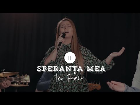 Teo Family - Speranta Mea (Official Music Video)