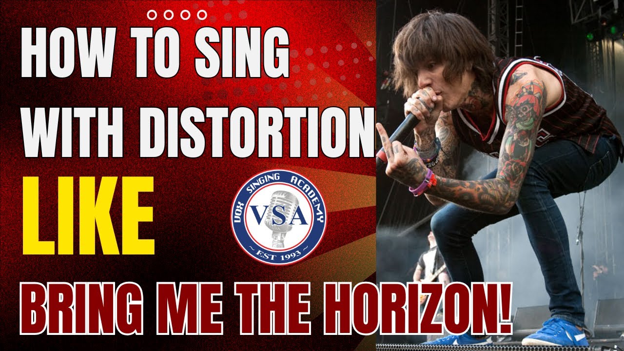 How To Sing With Distortion Like "Bring Me the Horizon"
