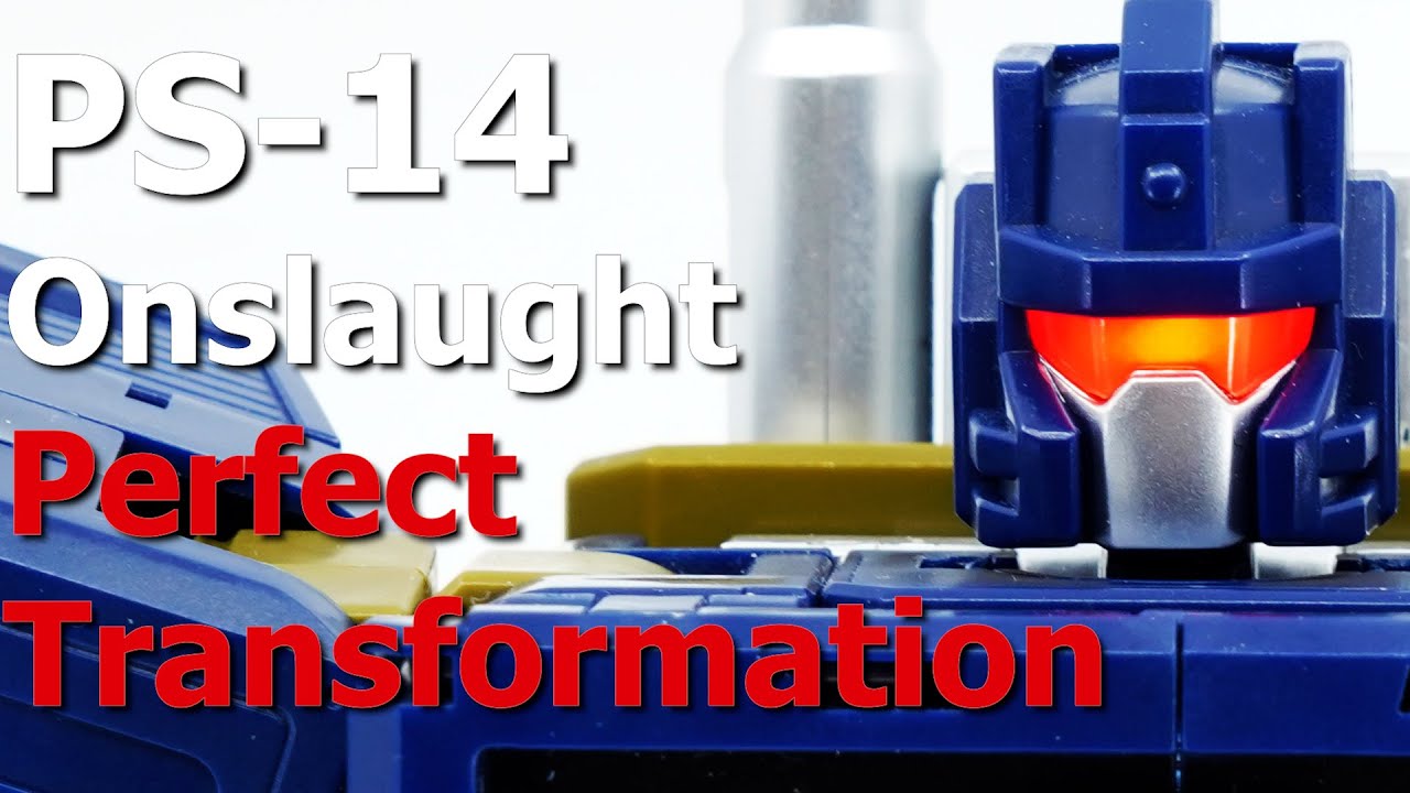 Perfect transformation | PS-14 Onslaught - Ocular Max