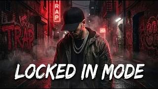 Locked In Mode | Gangster Trap x Freestyle Rap Mix 2026