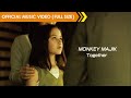 MONKEY MAJIK - Together【Official Music Video】